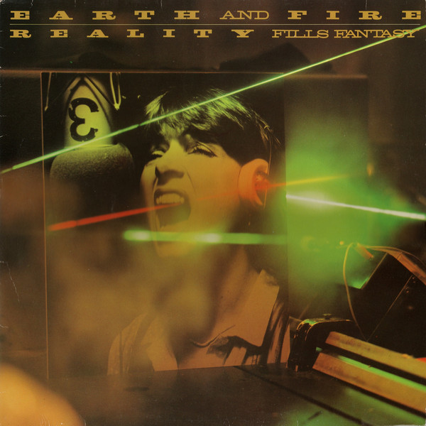 Earth & Fire  Reality Fills Fantasy : LP Front